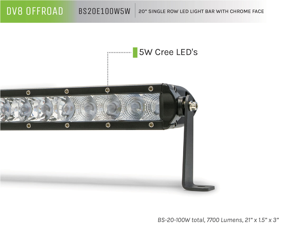 DV8 Offroad - 20 in. Single Row LED Light Bar; Chrome Face - BS20E100W5W