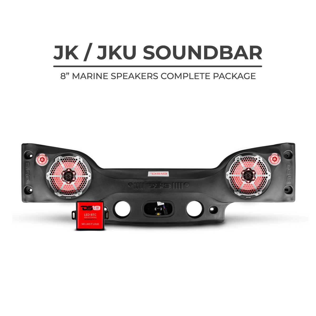 DS18 2007-18 Jeep JK/JKU Soundbar Kit w/ 1 JK-SBAR22/BK/1 NXL-8M/BK/1 LC-RGB/ 2 PRO-TW720L - JKSBAR22LOADED - detail view