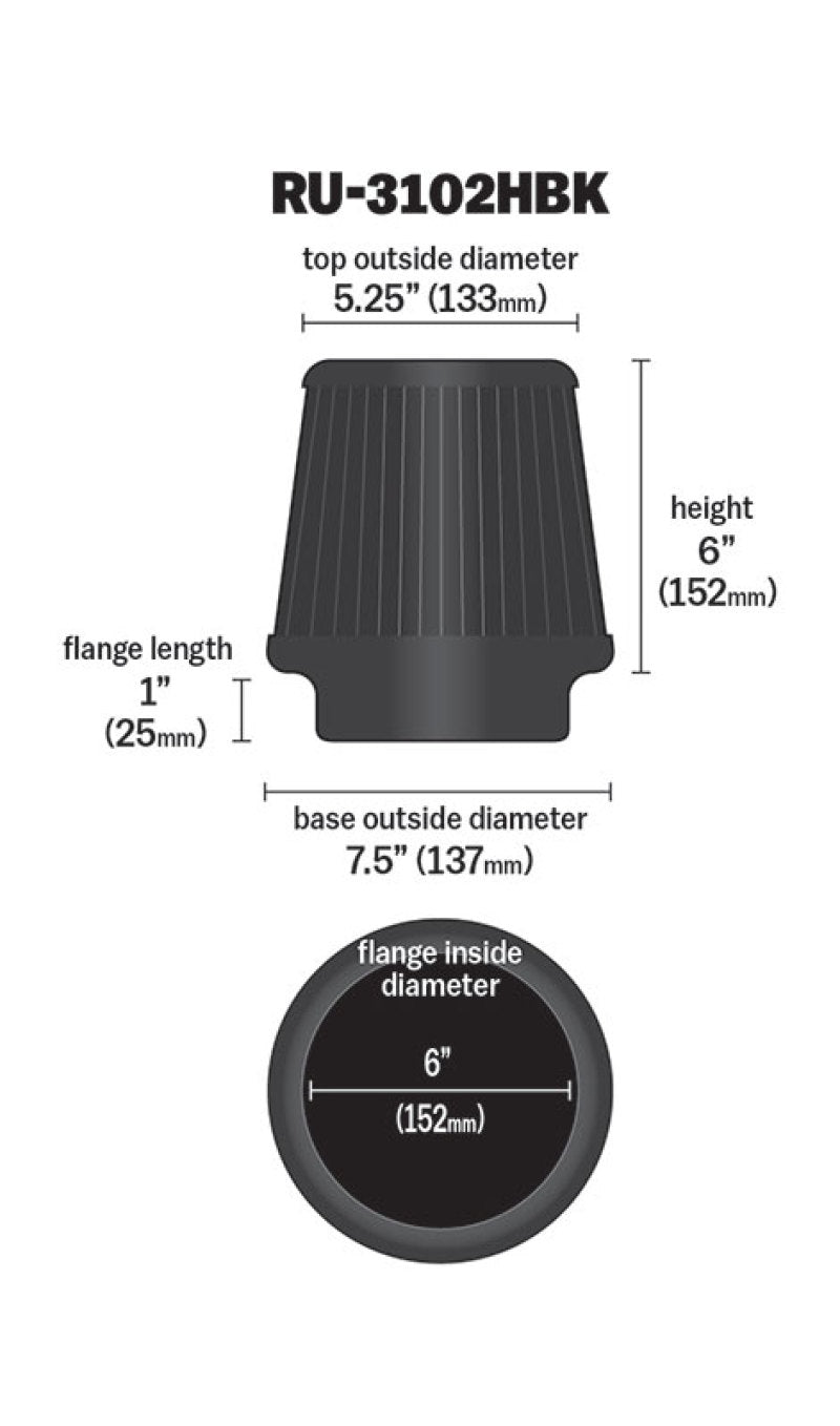 K&amp;N Universal Rubber Filter Round Tapered 6in Flange ID x 7.5in Base OD x 5.25in Top OD x 6in Height - RU-3102HBK